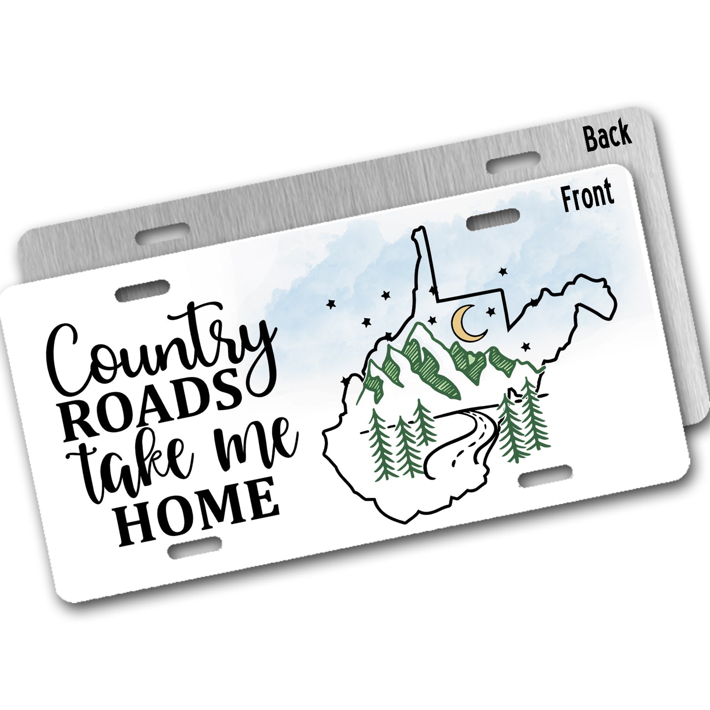 Aluminum license plate with 'Country Roads Take Me Home' text and west virginia outline on white background