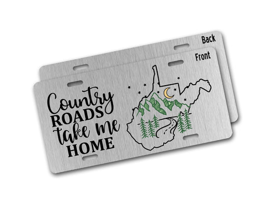 Aluminum license plate with 'Country Roads Take Me Home' text and West Virginia outline.
