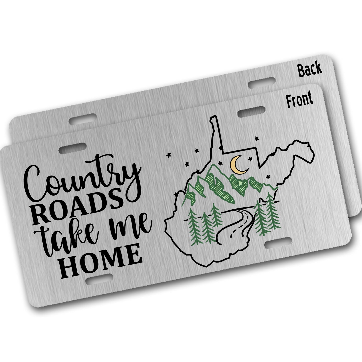 Aluminum license plate with 'Country Roads Take Me Home' text and west virginia design on a white background